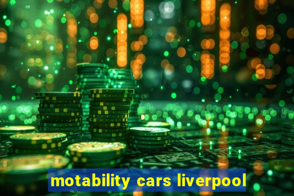 motability cars liverpool